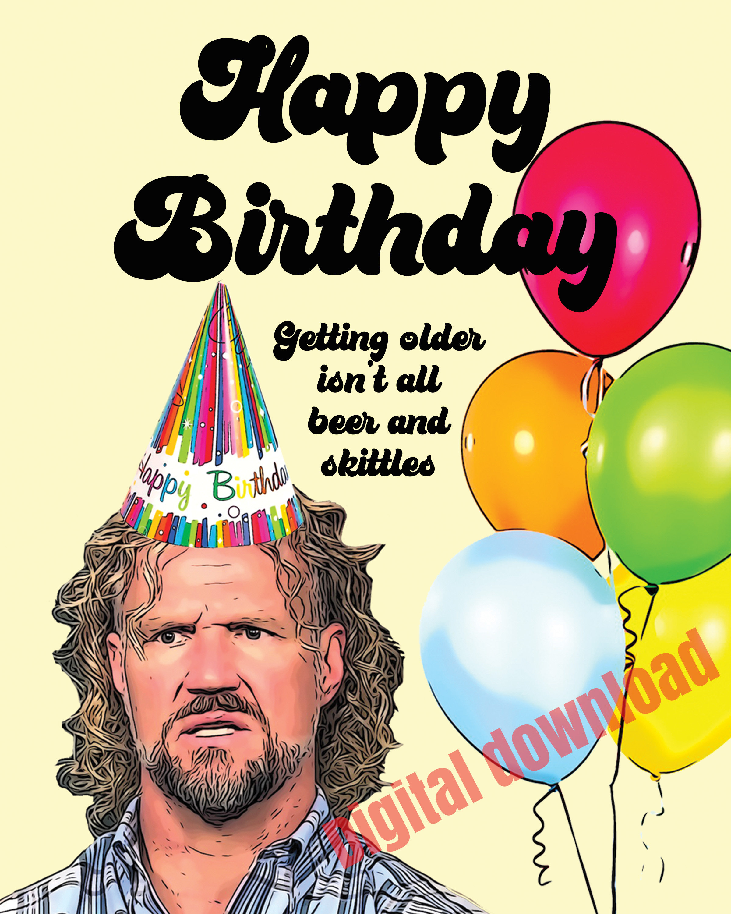 Kody Sister Wives Beer and Skittles Digital Download Art Print