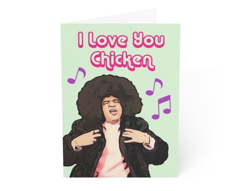 I Love You Chicken 90 Day Fiance UK Greeting Card