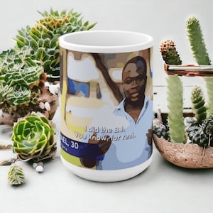 I did the BJ Michael 90 Day Fiance Mug 15oz