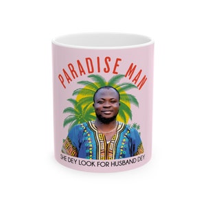Tasse en céramique Michael Paradise Man Fiancé 90 jours, 11 oz