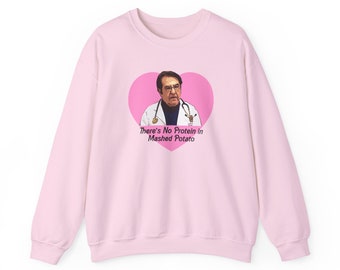 Dr Now No Protein In Mashed Potato My 600 lb Life Unisex Heavy Blend™ Crewneck Sweatshirt
