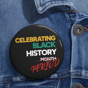 Black History Month Pin, For the Culture Pin, Gift for Black Man, African American History, Gift for Black Woman, Gift for Teacher