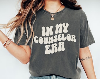 In My Counselor Era Shirt, School Counselor Shirt, Back to School Shirt, School Counselor Gift, School Therapist