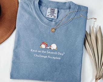 Funny Christian Goose T-Shirt: Faith-Based Comfort Colors Tee
