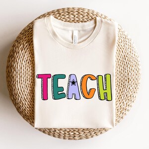 Teacher Shirt, Teach T-Shirt, Shirt, Gift for Teacher, Teacher T-shirt, Elementary Teacher Tee, Back to School Shirt, Pre-School Teacher Tee