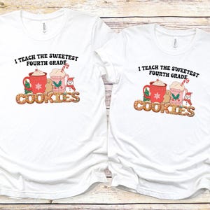Teacher Christmas Shirt, Fourth Grade Teacher T-Shirt, Gingerbread Cookie Shirt, Holiday Teacher Gift, Teacher Christmas Gift