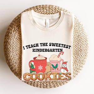 Teacher Christmas Shirt, Kindergarten Teacher T-Shirt, Gingerbread Cookie Shirt, Holiday Teacher Gift, Teacher Christmas Gift, Gift for Her