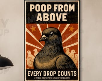 Pôster engraçado de pombo – Arte de parede para impressão – Cocô visto de cima – Pôster de propaganda em estilo vintage – Decoração engraçada para banheiro ou escritório