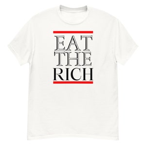 Funny Shawn Fain Eat The Rich Shirt Design During the UAW 2023 contract negotiations Men&#39;s classic tee