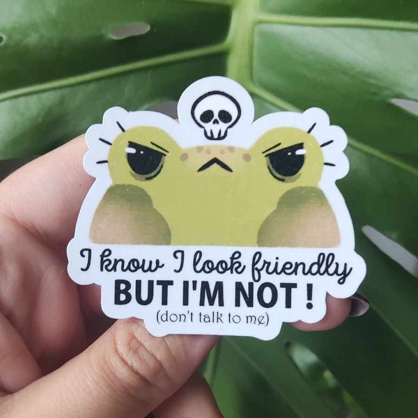 Sticker "Not friendly" grenouille mauvaise humeur introvertie