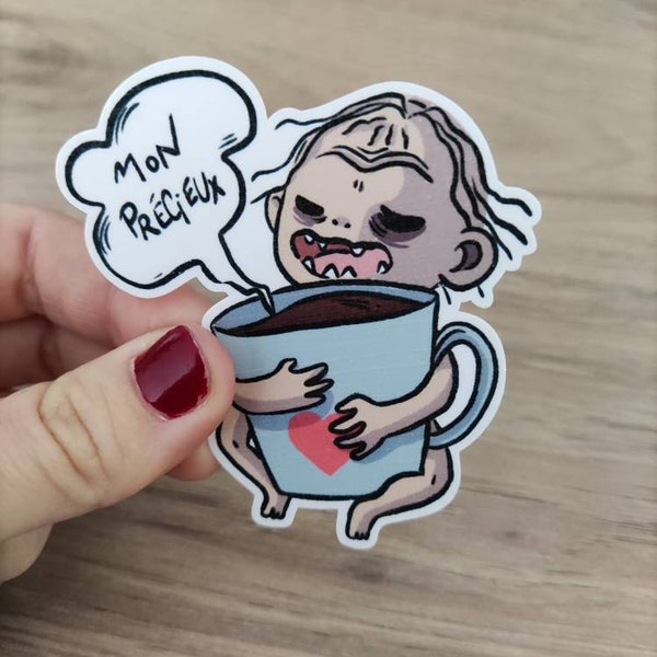 Sticker Gollum café mon précieux humour