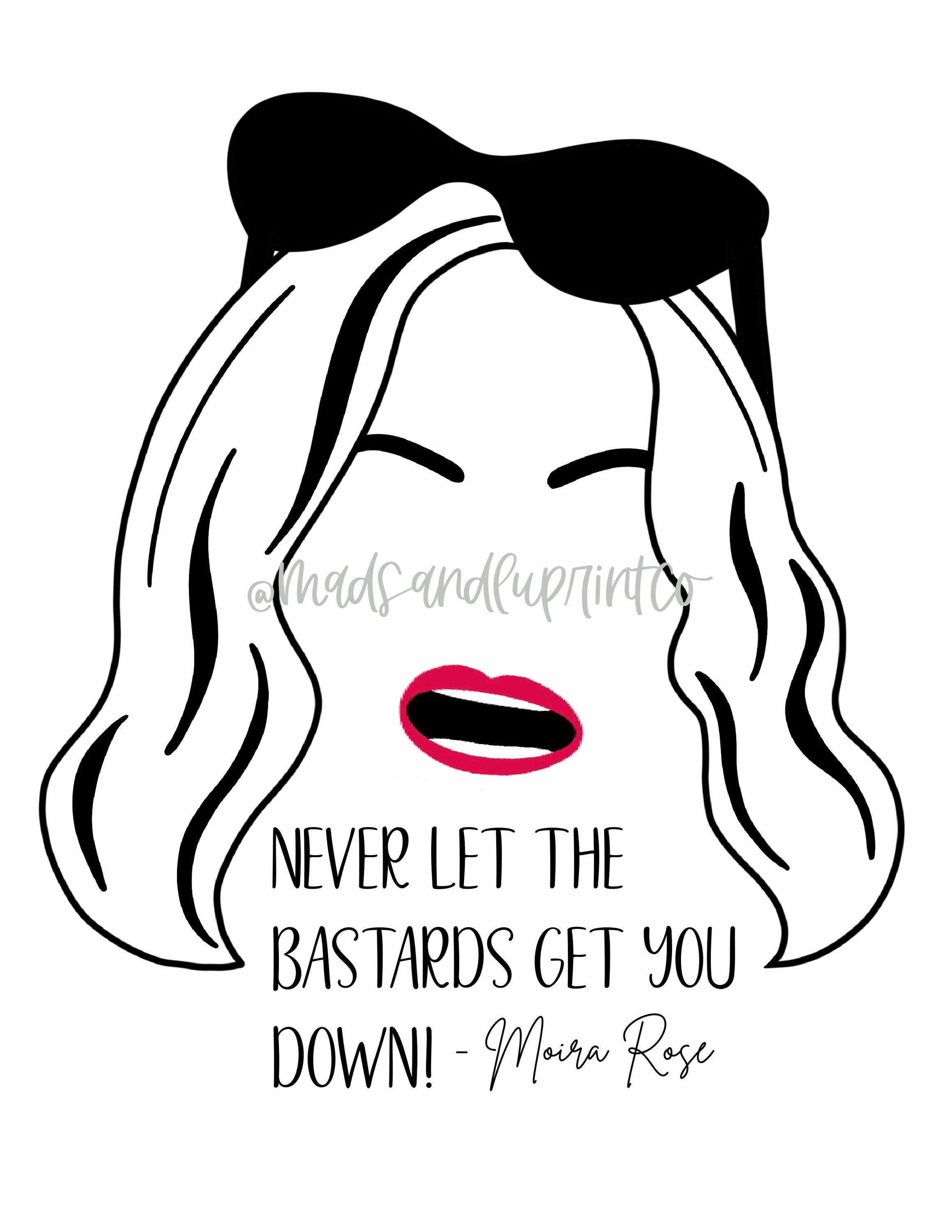 Schitts Creek Sticker Moira Rose Bastards Quote Etsy