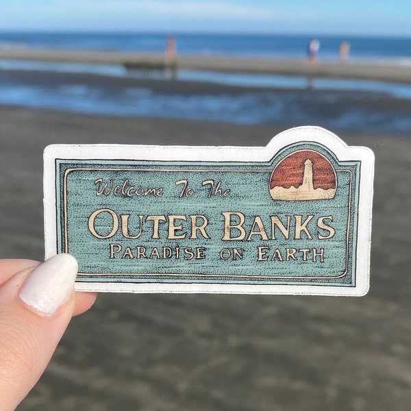 Outer Banks Paradise on Earth Sticker