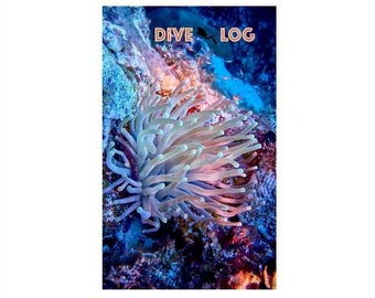 May include: A colorful underwater scene with a sea anemone and the text "DIVE LOG" in pink and white. The text "QUICK AND EASY" is at the top of the image in white. The text "www.shadydogdesigns.etsy" is below the text "DIVE LOG".
