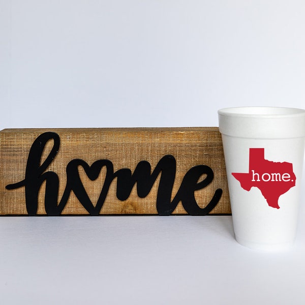 Texas Home Foam Cups: 10 Pack - Ready to Ship
