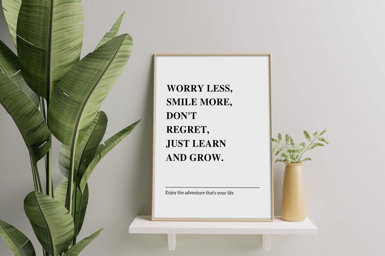Worry Less, Smile More, Don't Regret, Printable Wall Art, Inspirational ...
