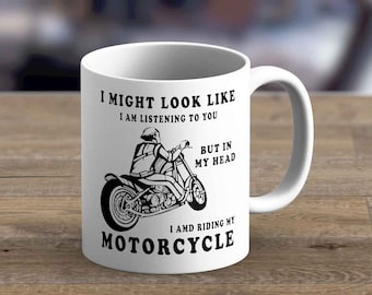Ik zou eruit kunnen zien als - Koffie Mok Gift, Motor Mok, Bestseller, Motor Mok, Biker Gift, Cadeau voor MotorLiefhebber