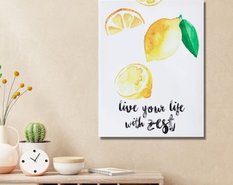 Outshine 12" x 16" Lemon Wall Decor, Live your life with Zest, Positive quotes