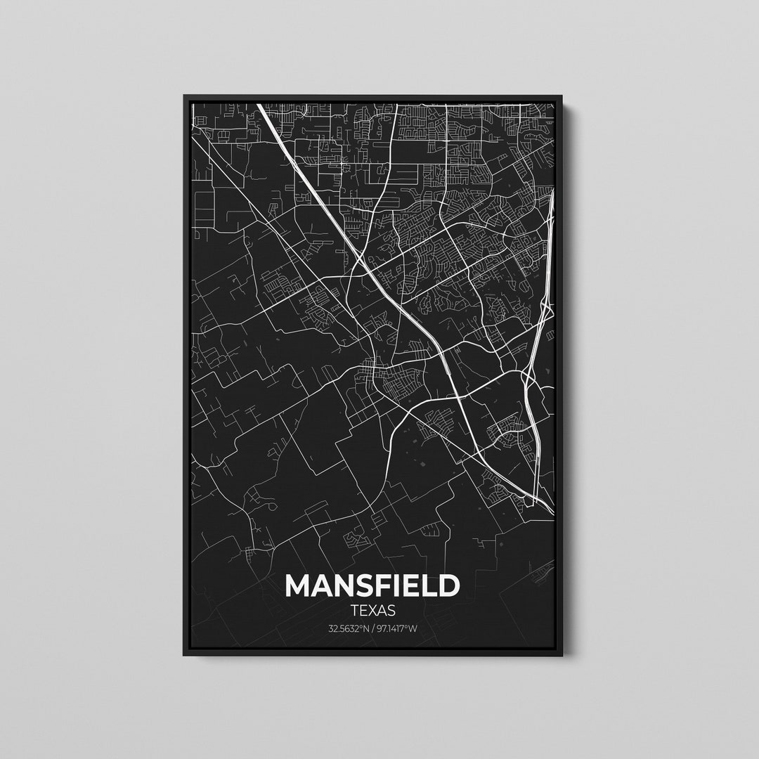 Mansfield Texas City Map Poster Art, Map of Mansfield, Poster City Map ...