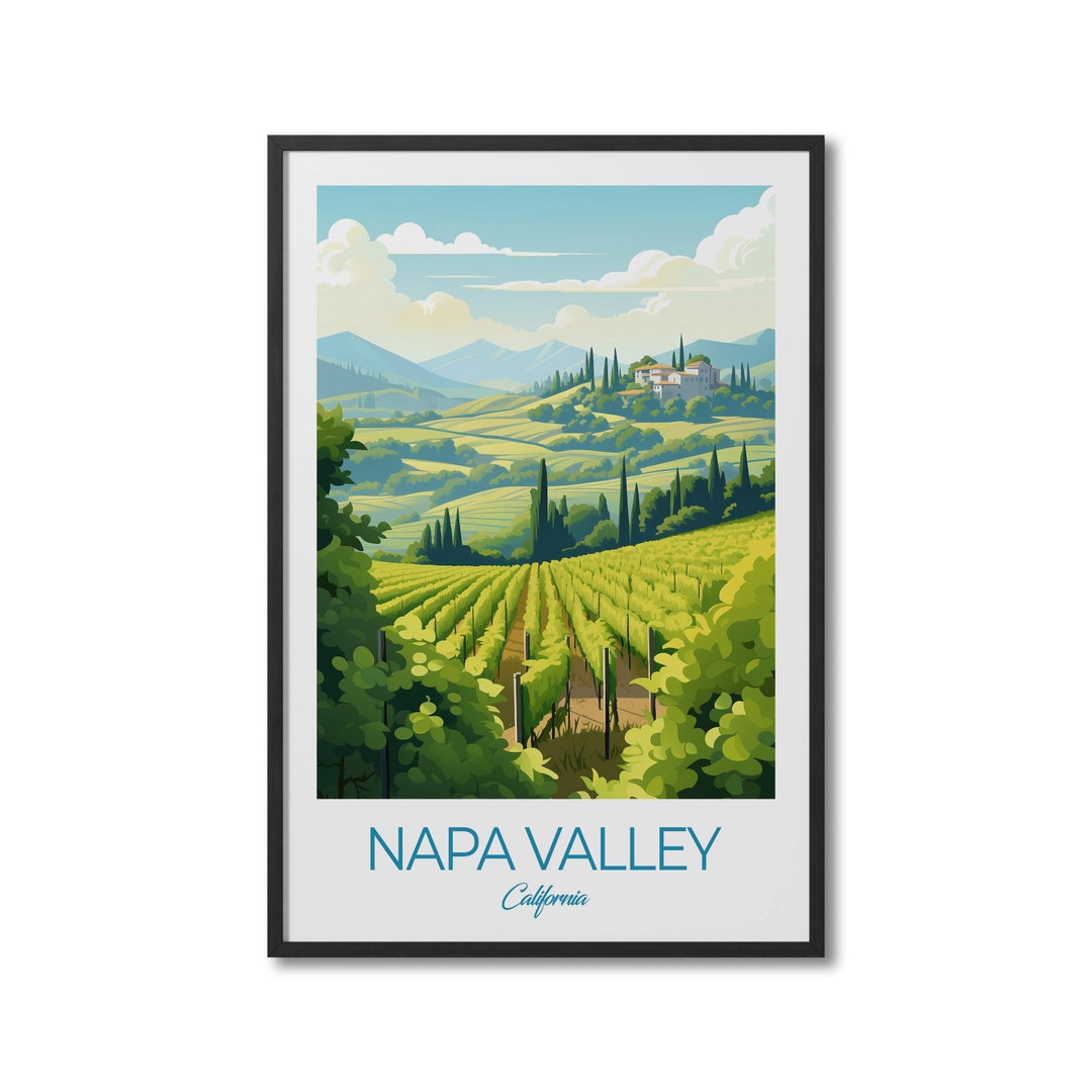 Napa Valley California Travel Print Wall Art Napa Valley Wall Etsy