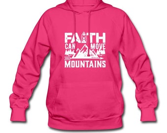 Faith Women's Hoodie, Scripture Sweatshirt Hoodie