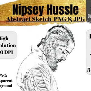 Remembering Nipsey Hussle Abstract Sketch Portrait Printable Download, Digital Art Instant Download to Honor The Marathon, PNG & JPG files