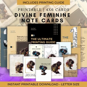 May include: A selection of printable 4x6 Divine Feminine note cards. The cards display illustrations of a woman with an afro and the words "Divine" and "Thank You". The image includes the text "Includes Printing Guide" and "Instant Printable Download - Letter Size".