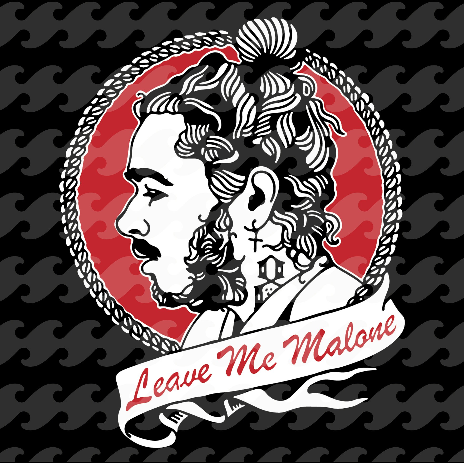Download Leave me Malone svg Post Malone svg leave me malone Post ...