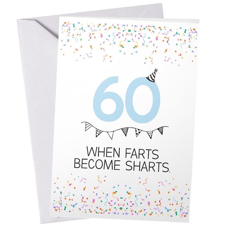 Funny & Rude 60th Birthday Greeting Card for Him or Her - 60 Years Old ...