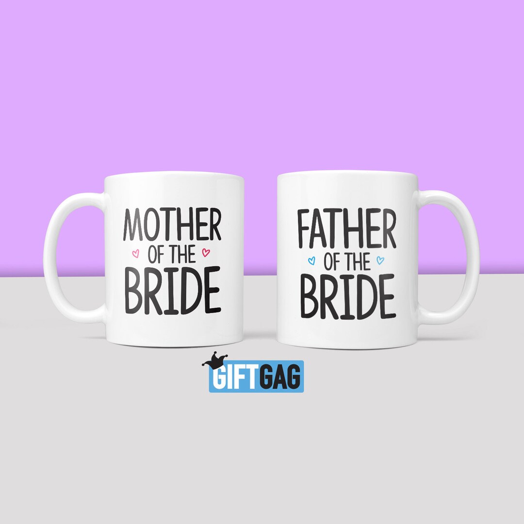 Mother & Father of the Bride Gift Mug Set Funny Gifts for Mum and Dad