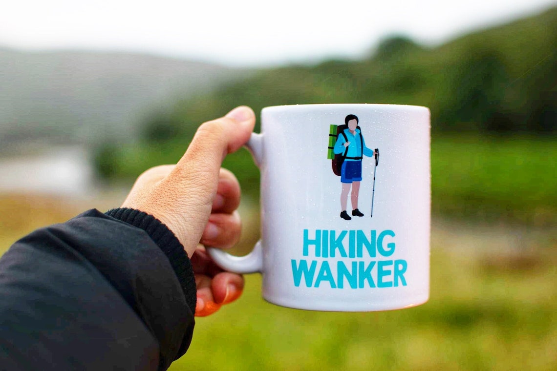 Hiking Wanker Gift Mug Funny Gifts For Him or Her Loves Etsy