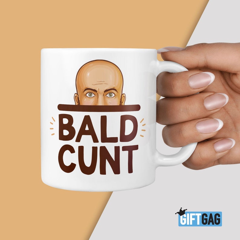 Hilarious Bald Cunt Mug Rude Gifts for Him Birthday Present Etsy