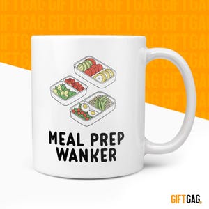 Funny & Rude MEAL PREP WANKER Gift Mug, Birthday Presents for Friends, Sister, Girlfriend, Fitness, Healthy Food, Prepare Meals, Gym Girl