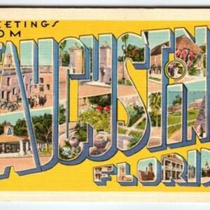 May include: Vintage postcard with the words "Greetings From St. Augustine Florida" in large, stylized letters. The letters are filled with images of buildings and landscapes, set against a yellow background.
