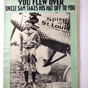 You Flew Over Uncle Sam Takes His Hat Off To You Sheet Music Airplane Lindbergh