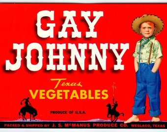 Gay Johnny Texas Vegetables Label Vintage 1950s Original John Boy In Cowboy Hat Unique Gift