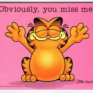 Carte postale Garfield Cat manifestement tu me manques Jim Davis 1978 chaton comique inutilisé