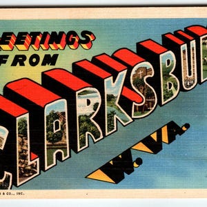 Carte postale lettre grande lettre Greetings From Clarksburg Virginie-Occidentale Linen Curt Teich
