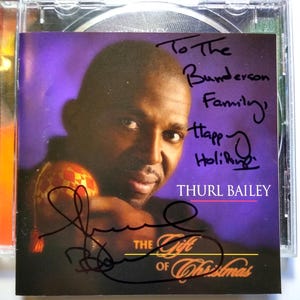 Thurl Bailey The Gift of Christmas CD Album Hand Signed 2001 Funk Soul Holidays