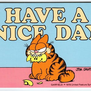 Carte postale Garfield Have a nice day, Jim Davis, bande dessinée, chaton tigré orange, 1978