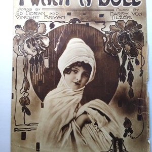 I Want A Doll Sheet Music Ed Moran Vincent Bryan Harry Von Tilzer 1918 Damaged Unique Gift