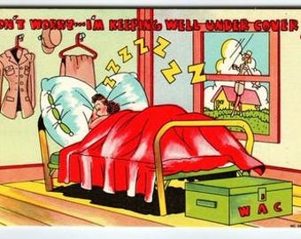 Vintage Linen WAC Comic Postcard 'I'm Keeping Well Under Cover' 1950s