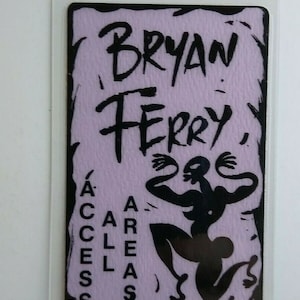 Bryan Ferry Backstage Pass Bete Noire Tour 1988 Original Laminated New Wave Rock Music Gift Unique Gift
