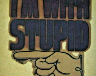 I'm With Stupid Screamin Gleamin Glitter Iron-On Transfer Decal Donruss 1970s
