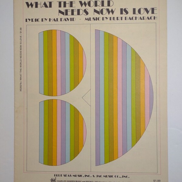 What The World Needs Now Is Love Burt Bacharach Hal David Sheet Music 1965 Song Unique Gift