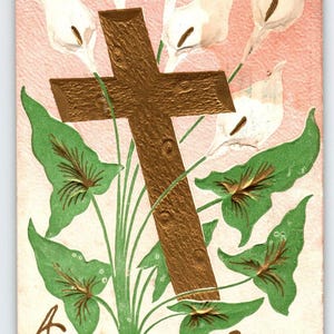 Happy Easter Postcard 1900's Gold Cross Lily Flowers Embossed Vintage Antique