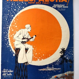 Hello Aloha How Are You Hawaiian Fox Trot Song Sheet Music 1926 Sailor Moon Ship
