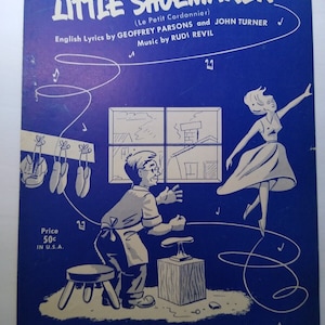 The Little Shoemaker Sheet Music 1953 Geoffrey Parsons John Turner Rudi Revil Unique Gift