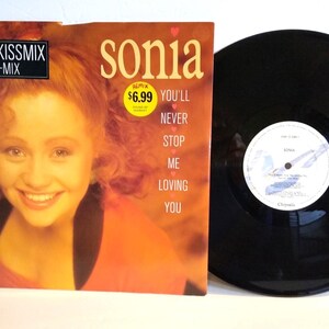 Sonia You&#39;ll Never Stop Me Loving You Vinyl 12&quot; Single UK 1989 House Synth-Pop