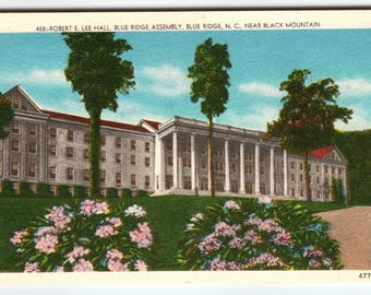 Vintage Linen Postcard Robert E. Lee Hall Blue Ridge Assembly NC